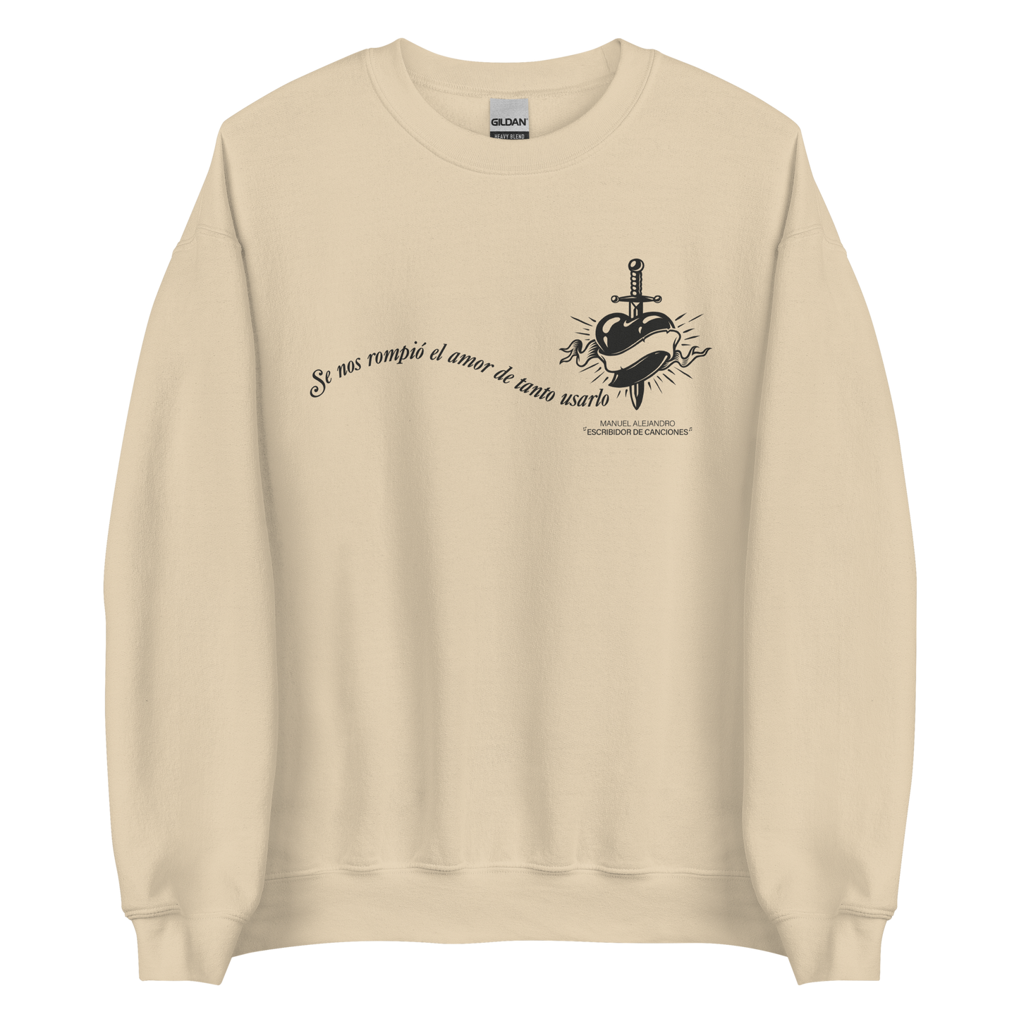 Se Nos Rompió El Amor - Sweatshirt