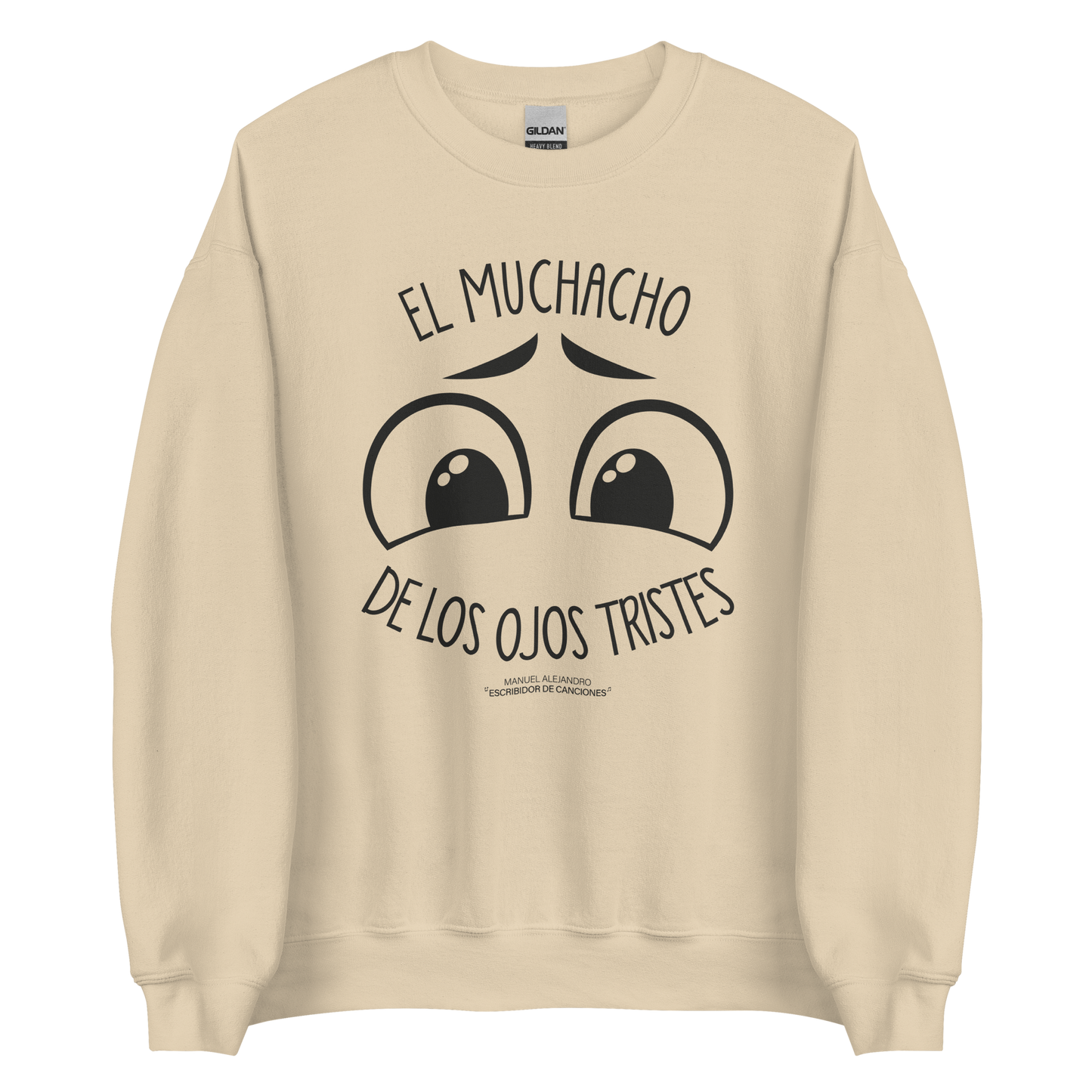 El Muchacho De Los Ojos Tristes - Sweatshirt