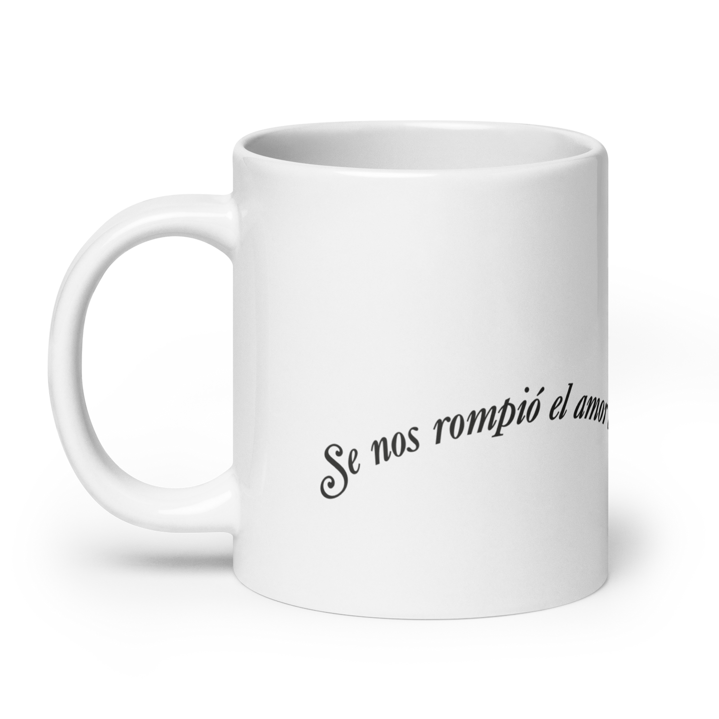 Se Nos Rompió El Amor - Mug